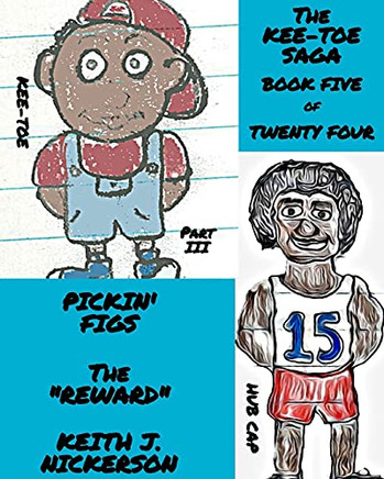 The Kee - Toe Saga: Book V Of 24 - Part Iii