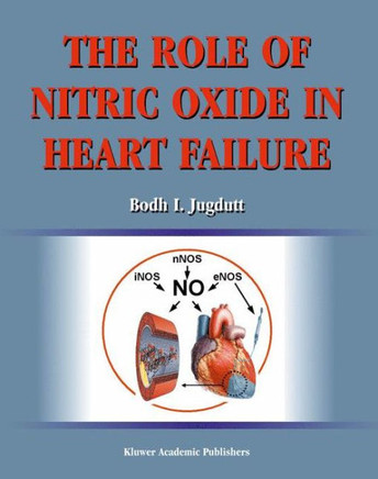 The Role of Nitric Oxide in Heart Failure