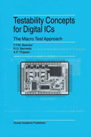 Testability Concepts for Digital ICS: The Macro Test Approach