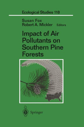 Impact of Air Pollutants on Southern Pine Forests