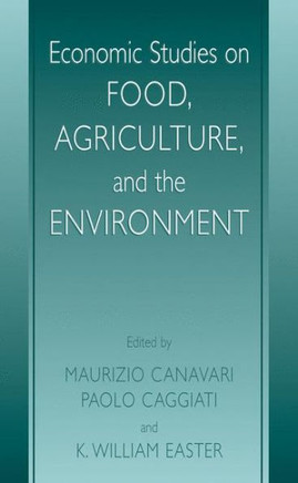 Economic Studies on Food, Agriculture, and the Environment