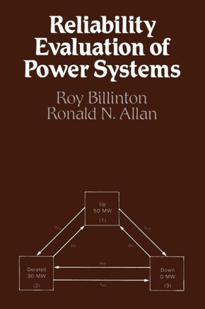 Reliability Evaluation of Power Systems - 9781461577331