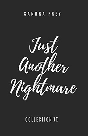 Just Another Nightmare