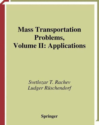 Mass Transportation Problems: Applications