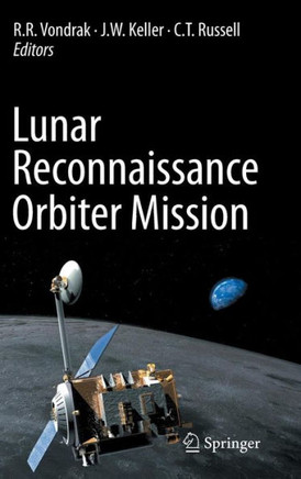 Lunar Reconnaissance Orbiter Mission