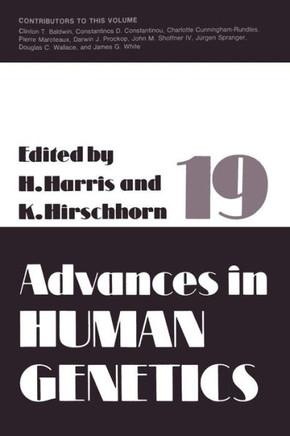 Advances in Human Genetics - 9781475790672