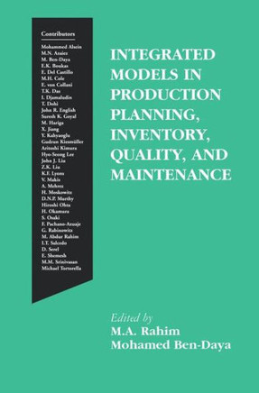 Integrated Models in Production Planning, Inventory, Quality, and Maintenance