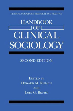 Handbook of Clinical Sociology