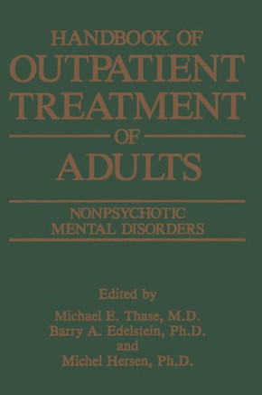 Handbook of Outpatient Treatment of Adults: Nonpsychotic Mental Disorders
