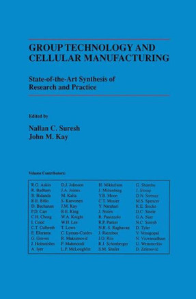 Group Technology and Cellular Manufacturing: A State-Of-The-Art Synthesis of Research and Practice