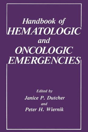 Handbook of Hematologic and Oncologic Emergencies