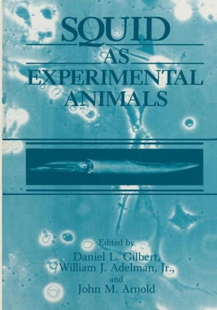 Squid as Experimental Animals