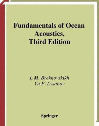 Fundamentals of Ocean Acoustics