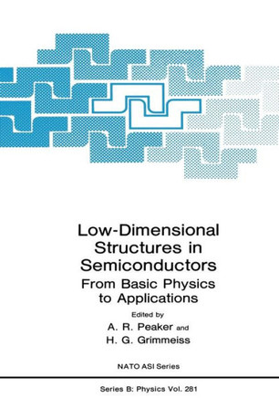 Low-Dimensional Structures in Semiconductors: From Basic Physics to Applications
