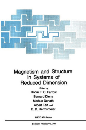 Magnetism and Structure in Systems of Reduced Dimension