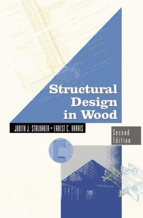 Structural Design in Wood - 9781461368274