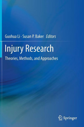 Injury Research: Theories, Methods, and Approaches