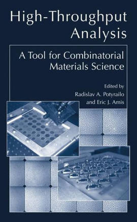 High-Throughput Analysis: A Tool for Combinatorial Materials Science