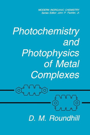 Photochemistry and Photophysics of Metal Complexes