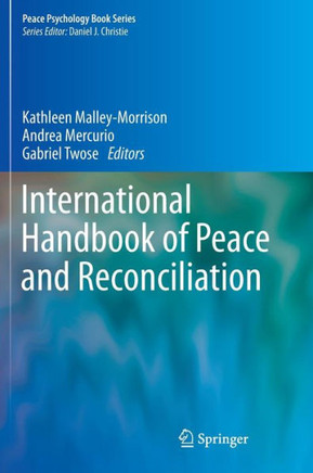 International Handbook of Peace and Reconciliation