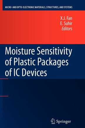 Moisture Sensitivity of Plastic Packages of IC Devices - 9781461426257