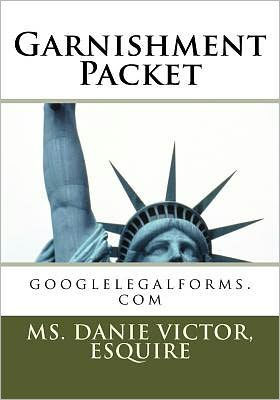 Garnishment Packet: googlelegalforms.com