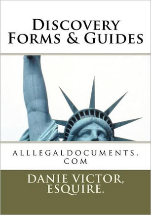 Discovery Forms & Guides: alllegaldocuments.com
