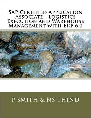 SAP Certified Application Associate - Logistics Execution and Warehouse Management with ERP 6.0