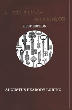 A TRUSTEE'S HANDBOOK