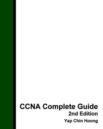CCNA Complete Guide 2nd Edition: The BEST EVER CCNA Self-Study Workbook Guide