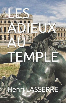 Les Adieux Au Temple (Henriette D'Aubiet) (French Edition)