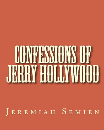 Confessions of Jerry Hollywood