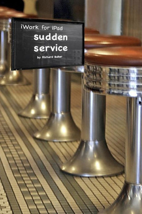 iWork for the iPad: Sudden Service