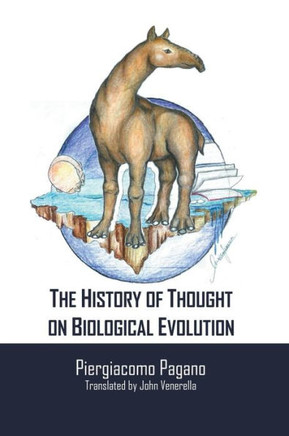 The history of thought on biological evolution: with reflections of environmental philosophy