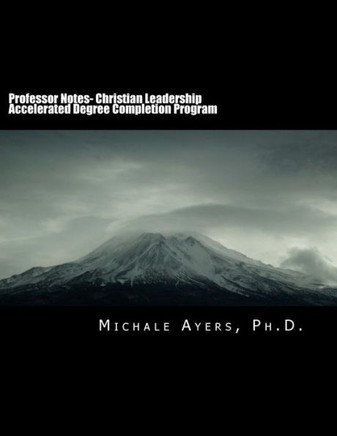 Professor Notes- College of Biblical Studies: Lecture Outlines, PowerPoint and Articles
