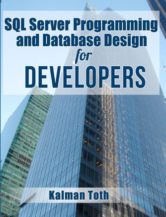 SQL Server Programming and Database Design for Developers