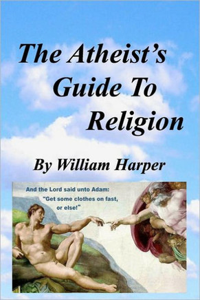 The Atheist's Guide To Religion