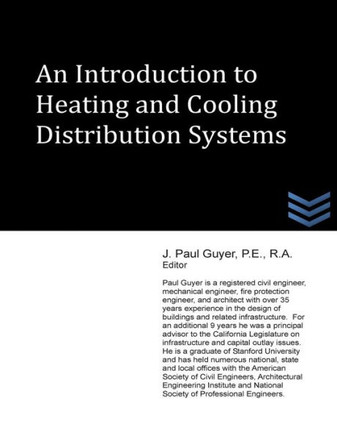 An Introduction to Heating and Cooling Distribution Systems