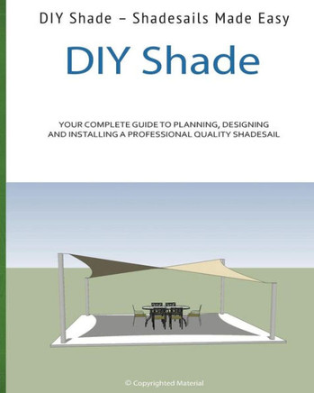 DIY Shade: Do It Yourself Shades Made Easy!