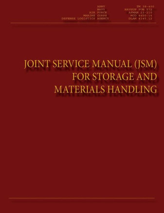 Joint Service Manual for Storage and Materials Handling