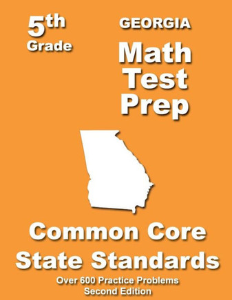 Georgia 5th Grade Math Test Prep: Common Core Learning Standards