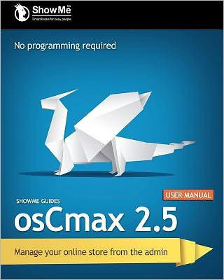 ShowMe Guides osCmax 2.5 User Manual