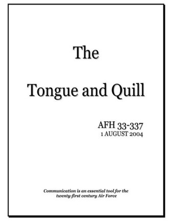 The Tongue and Quill: Communication is an Essential Tool for the Twenty-First Century Air Force