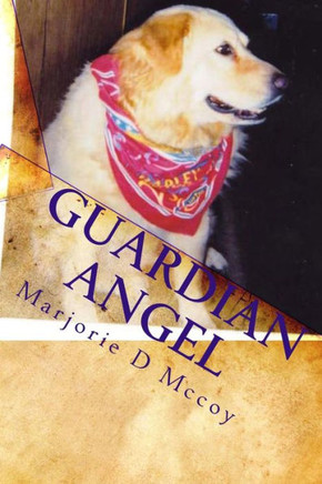 Guardian Angel: Yellow Dog Series