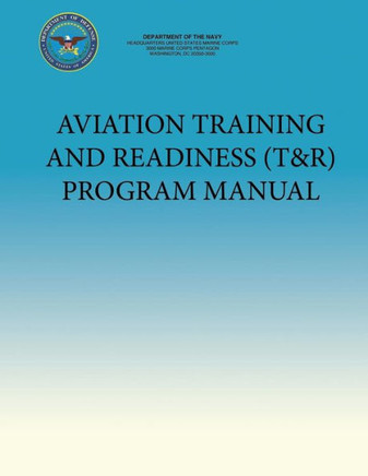 Aviation Training and Readiness (T&R) Program Manual