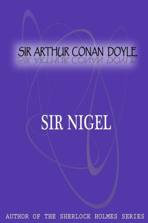 Sir Nigel - 9781477404362