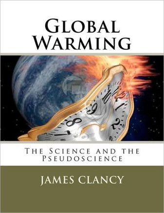 Global Warming: The Science and the Pseudoscience