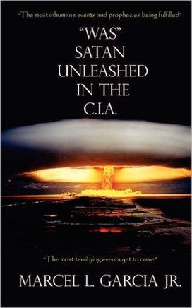 ""Was"" Satan Unleashed in the C.I.A.