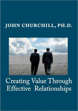 Creating Value through Effective Relationships