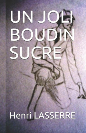 Un Joli Boudin Sucre (Kochka) (French Edition)